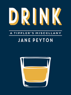 cover image of Drink: a Tippler's Miscellany